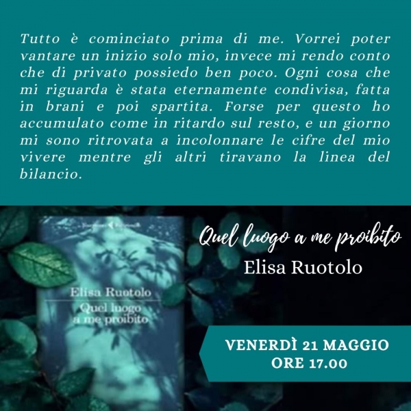 Recensione del romanzo di Elisa Ruotolo “Quel luogo a me proibito”